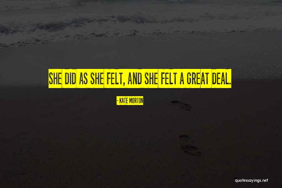 Boyfriend Passing Away Quotes By Kate Morton Boyfriend Passing Away Quotes By Kate Morton