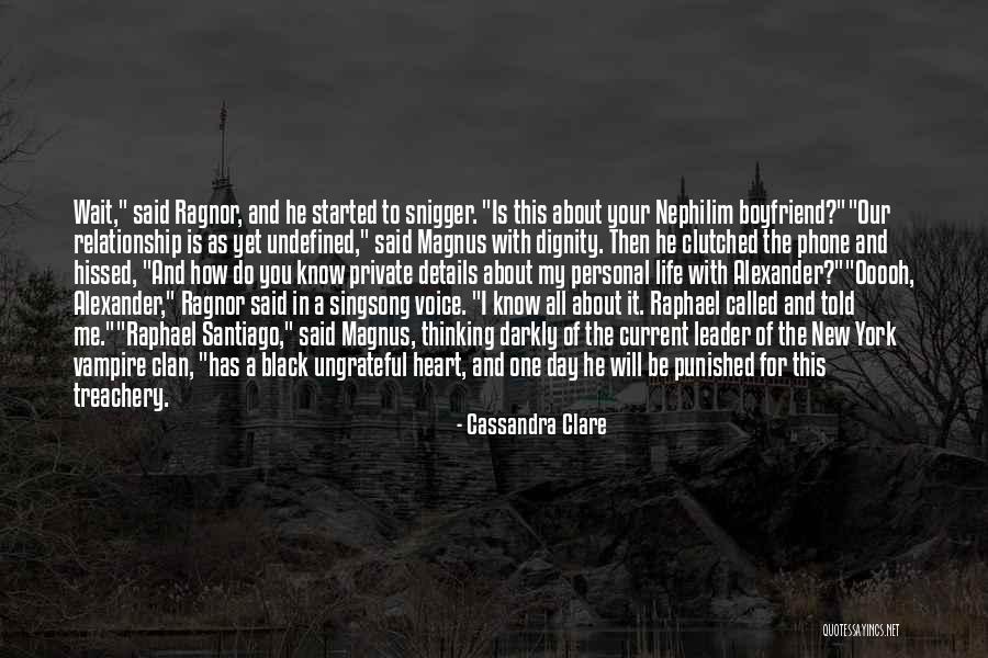 Boyfriend Private Relationship Quotes By Cassandra Clare Boyfriend Private Relationship Quotes By Cassandra Clare
