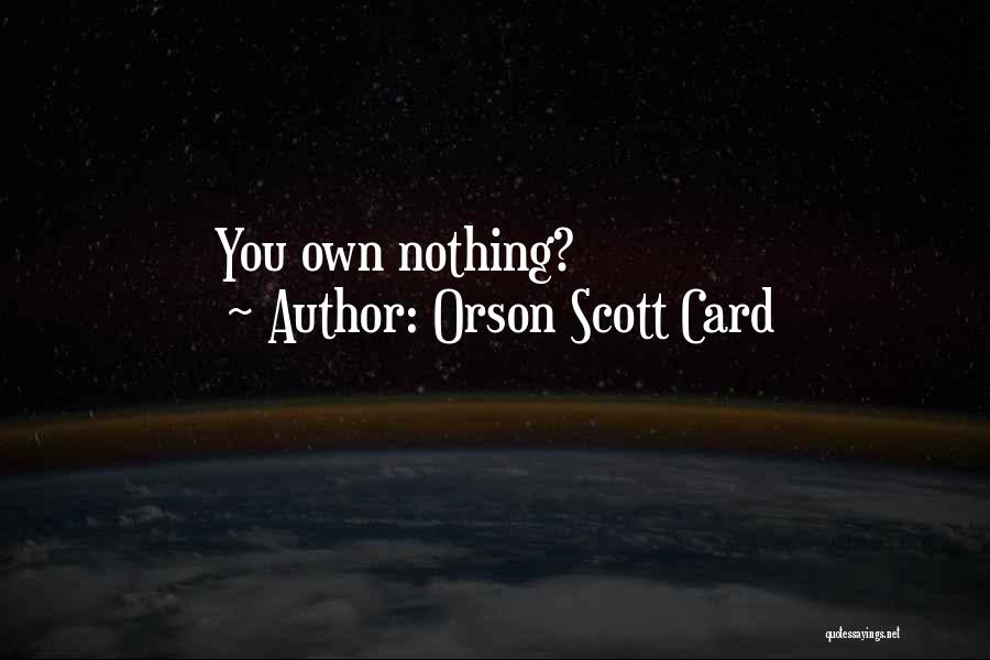 Boyfriend Turning 18 Quotes By Orson Scott Card