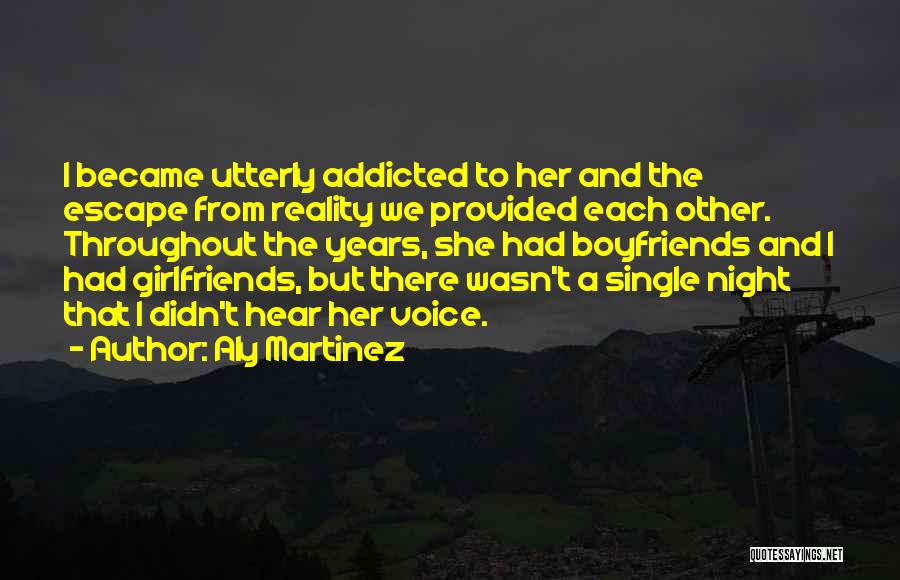 Boyfriends And Girlfriends Quotes By Aly Martinez