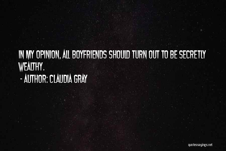 Boyfriends Funny Quotes By Claudia Gray