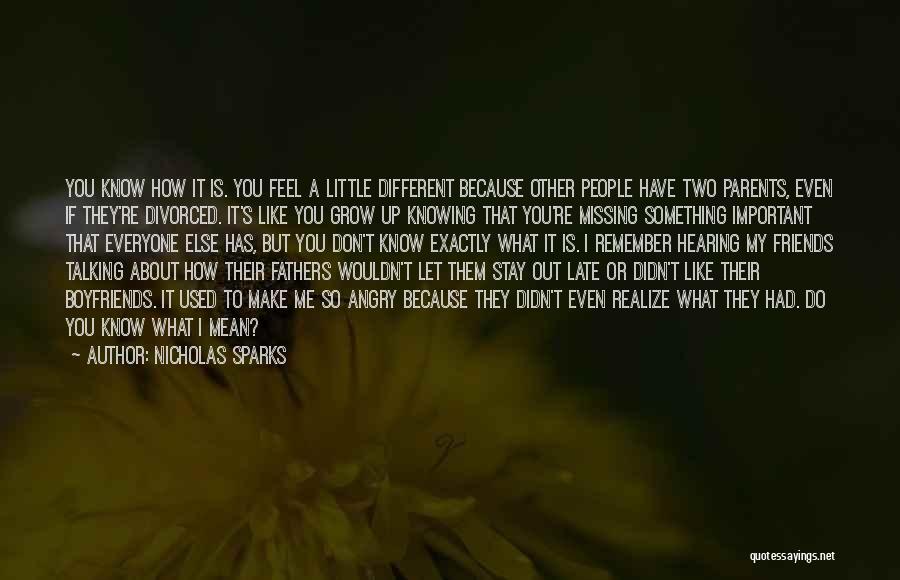 Boyfriends Parents Quotes By Nicholas Sparks