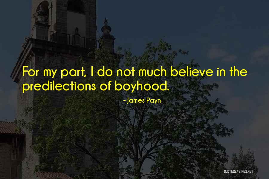 Boyhood Quotes By James Payn