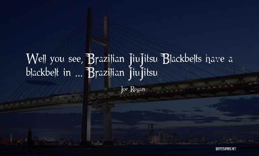 Boyhowdy Quotes By Joe Rogan Boyhowdy Quotes By Joe Rogan