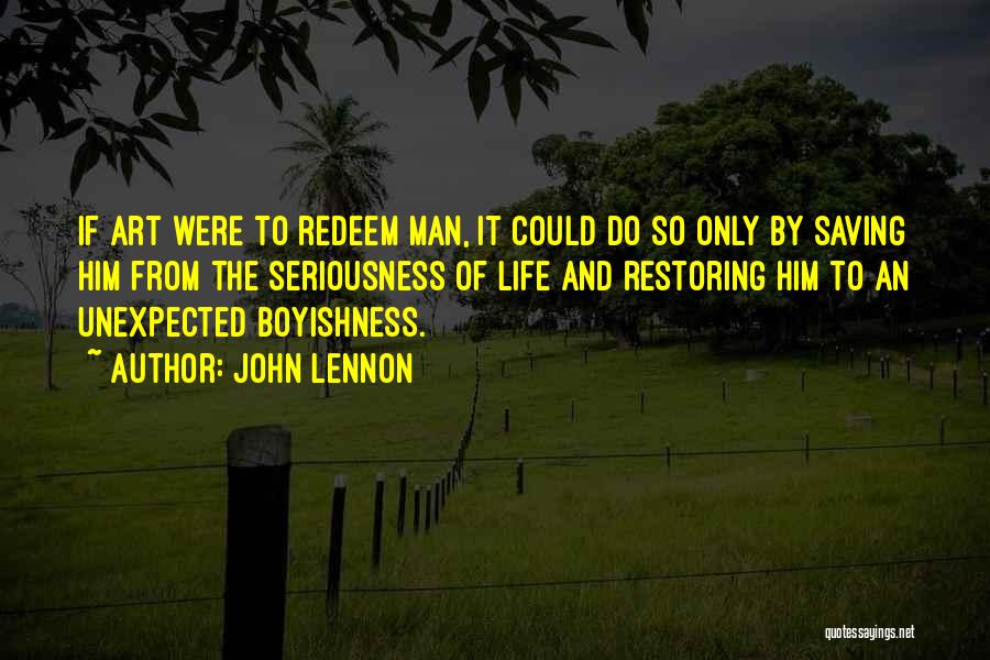 Boyishness Quotes By John Lennon