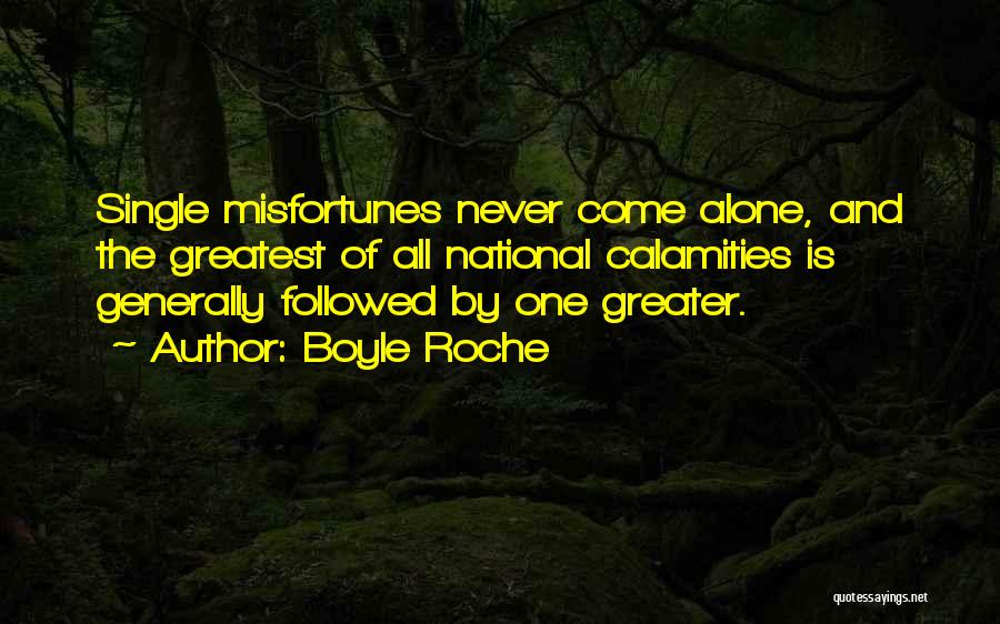 Boyle Roche Quotes 1103052