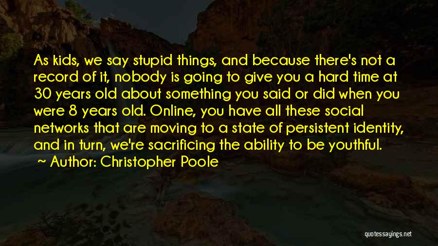 Boyless Quotes By Christopher Poole