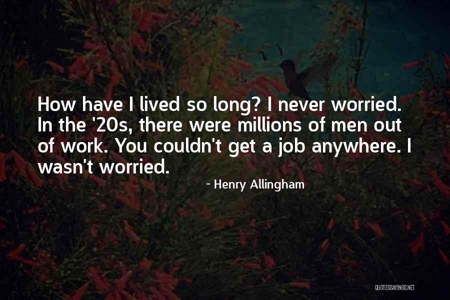 Boylux Quotes By Henry Allingham Boylux Quotes By Henry Allingham