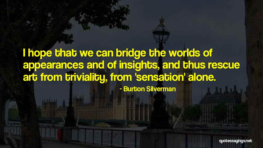 Boyong Cubes Quotes By Burton Silverman Boyong Cubes Quotes By Burton Silverman