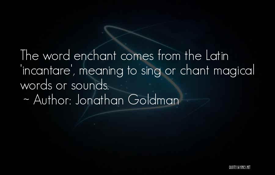 Boyong Manalac Quotes By Jonathan Goldman