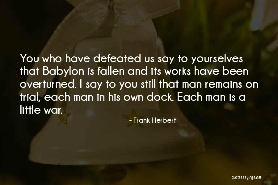 Boyong Singer Quotes By Frank Herbert Boyong Singer Quotes By Frank Herbert