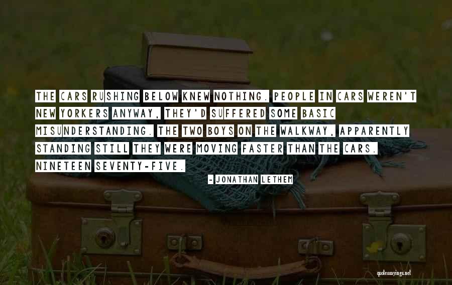 Boys And Cars Quotes By Jonathan Lethem Boys And Cars Quotes By Jonathan Lethem