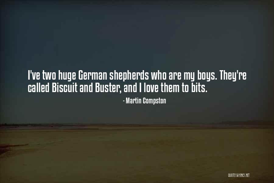 Boys And Love Quotes By Martin Compston Boys And Love Quotes By Martin Compston