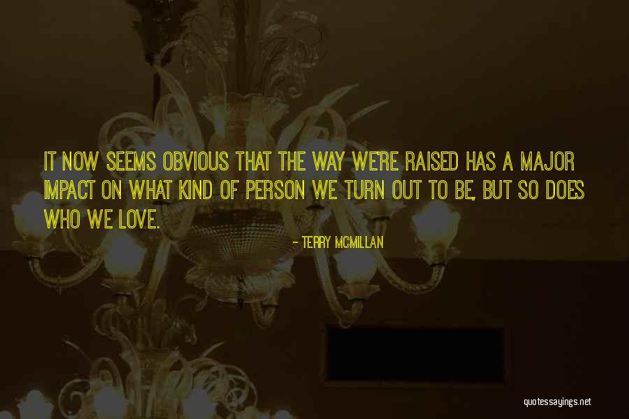 Boys And Moms Quotes By Terry McMillan Boys And Moms Quotes By Terry McMillan