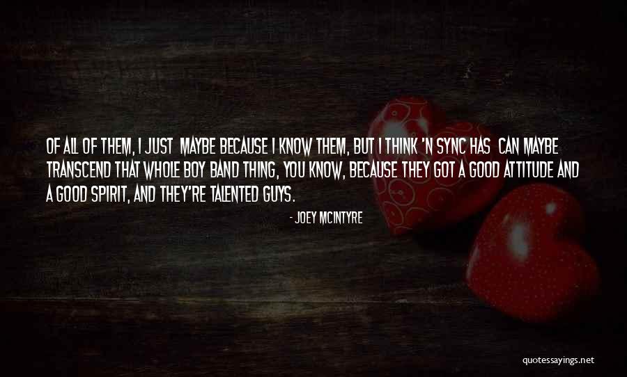 Boys Attitude Quotes By Joey McIntyre Boys Attitude Quotes By Joey McIntyre
