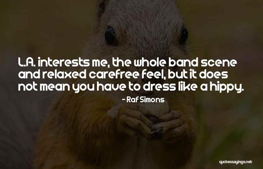 Boys Breaking Your Heart Quotes By Raf Simons Boys Breaking Your Heart Quotes By Raf Simons