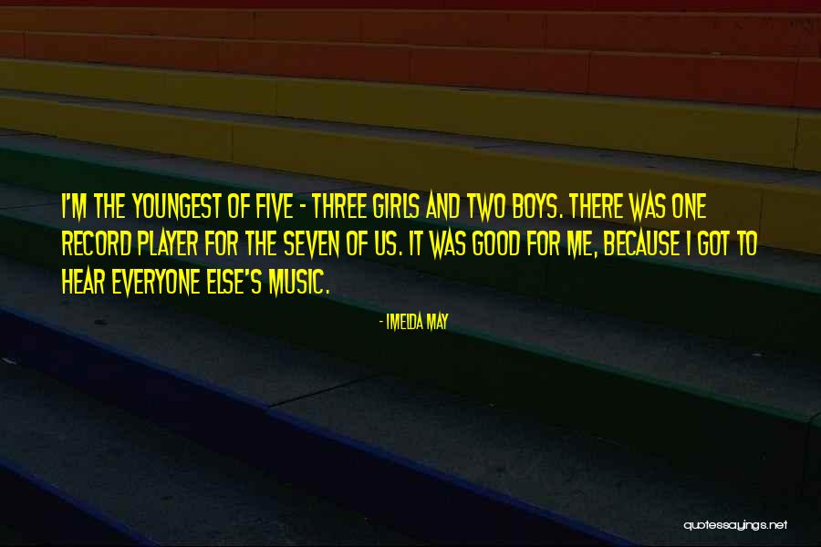 Boys It Quotes By Imelda May Boys It Quotes By Imelda May