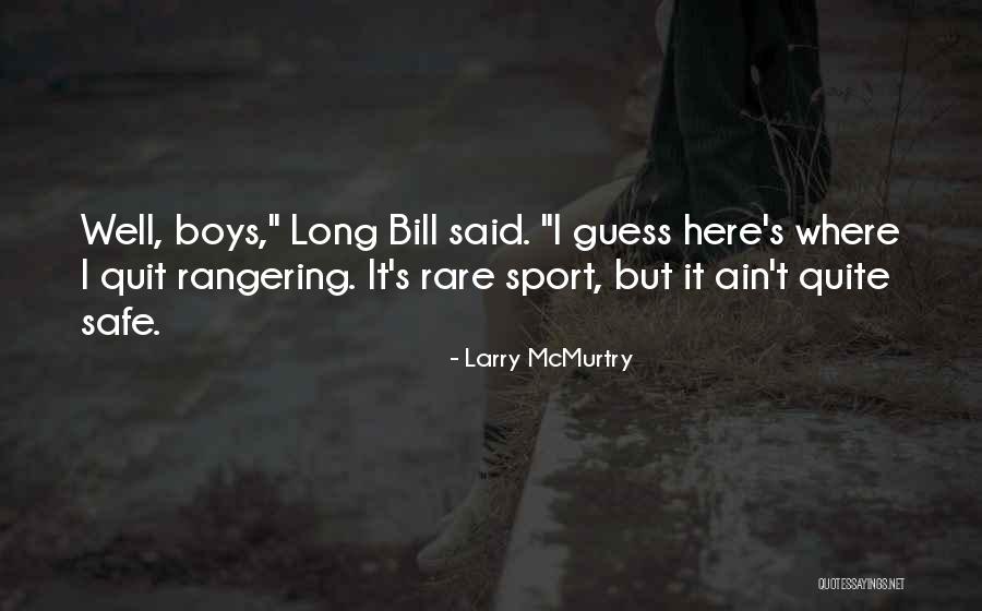 Boys It Quotes By Larry McMurtry Boys It Quotes By Larry McMurtry