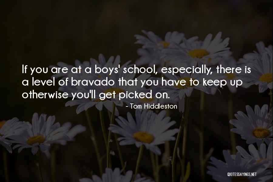 Boys Ll Quotes By Tom Hiddleston Boys Ll Quotes By Tom Hiddleston