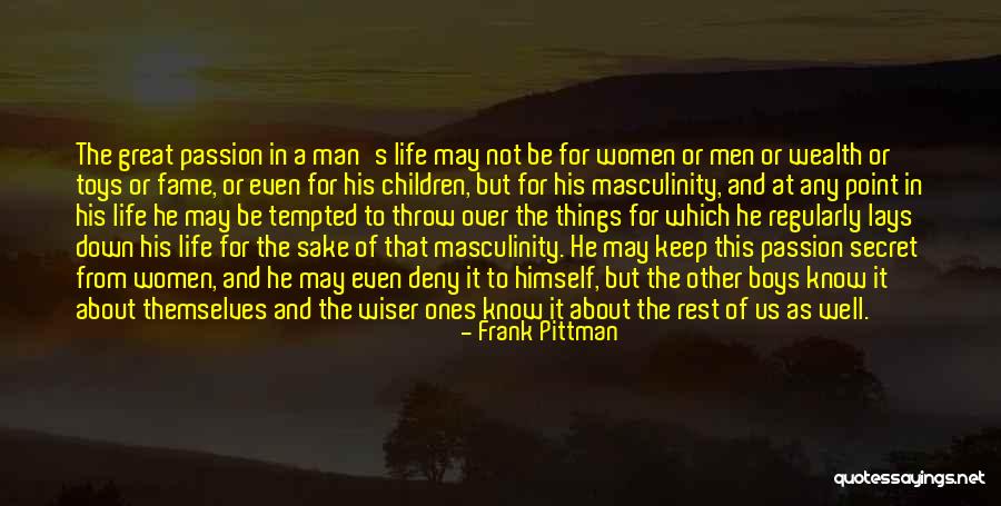 Boys With Toys Quotes By Frank Pittman Boys With Toys Quotes By Frank Pittman