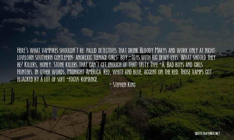 Boys With Toys Quotes By Stephen King Boys With Toys Quotes By Stephen King