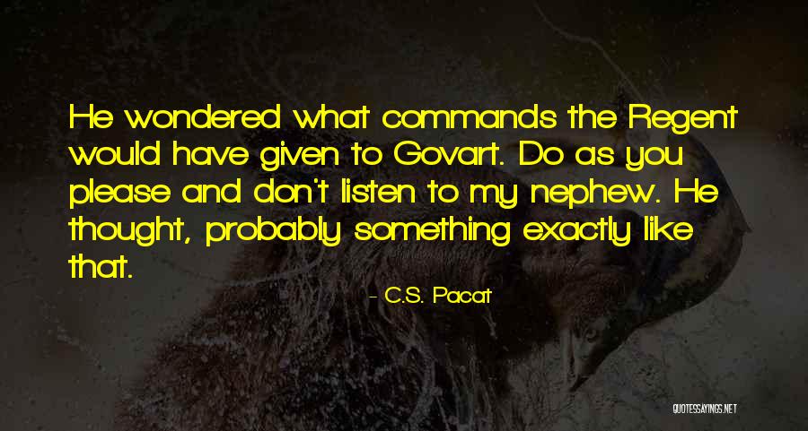 Boyuna Dalgalar Quotes By C.S. Pacat Boyuna Dalgalar Quotes By C.S. Pacat