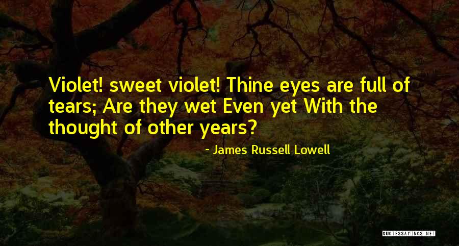 Boyut Film Quotes By James Russell Lowell Boyut Film Quotes By James Russell Lowell