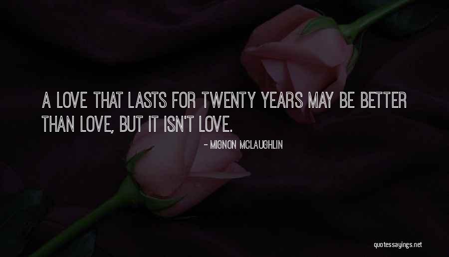 Boyut Promosyon Quotes By Mignon McLaughlin Boyut Promosyon Quotes By Mignon McLaughlin