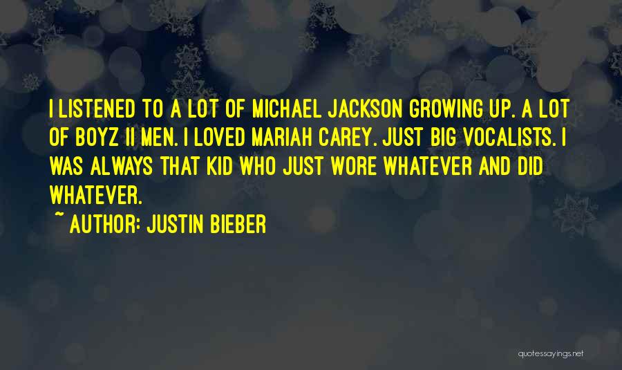 Boyz Quotes By Justin Bieber