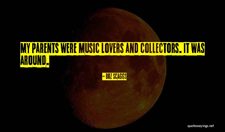 Boz Scaggs Quotes 206639 Boz Scaggs Quotes 206639