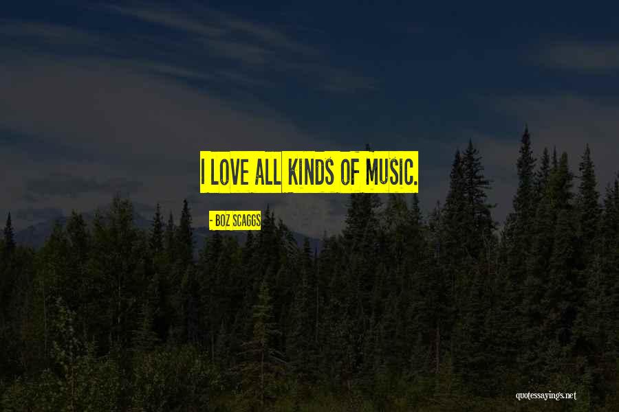 Boz Scaggs Quotes 420695 Boz Scaggs Quotes 420695