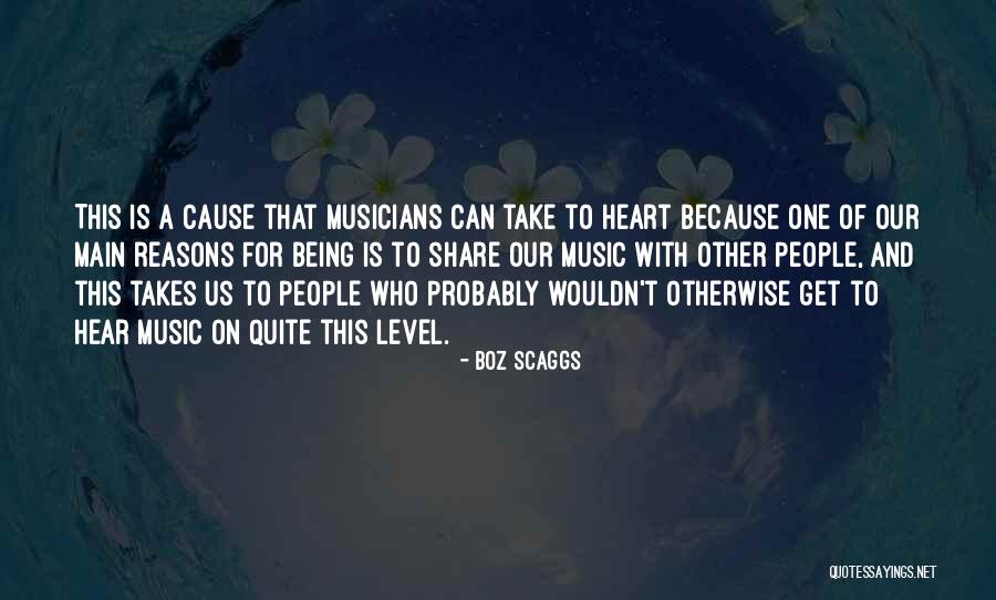 Boz Scaggs Quotes 669184