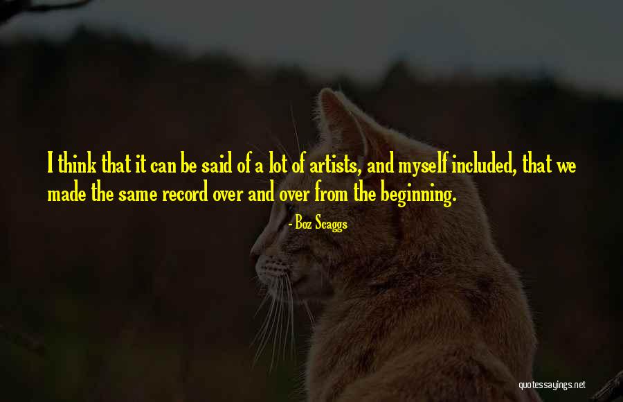 Boz Scaggs Quotes 708121 Boz Scaggs Quotes 708121