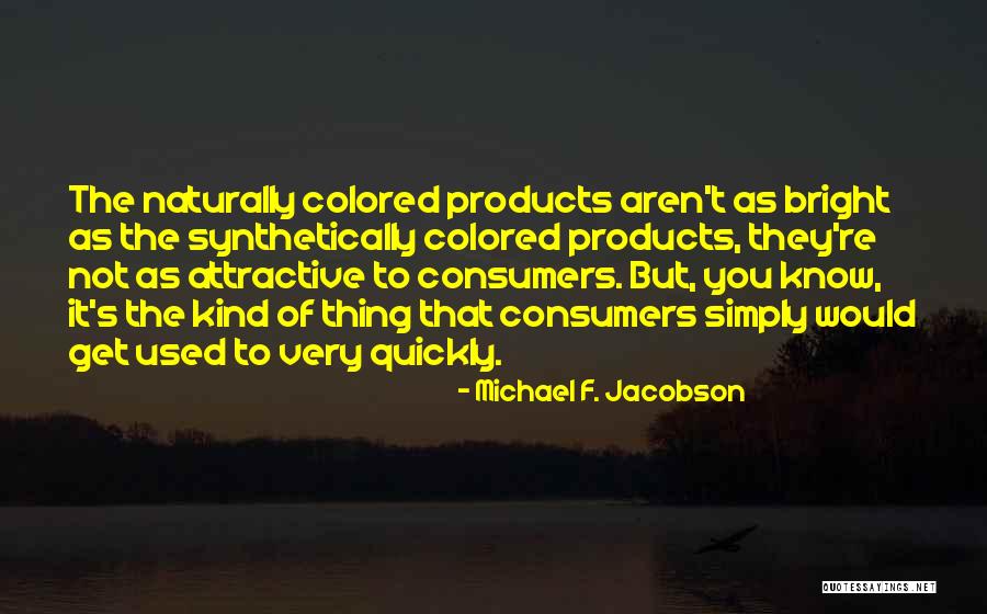 Bozek Meat Quotes By Michael F. Jacobson Bozek Meat Quotes By Michael F. Jacobson