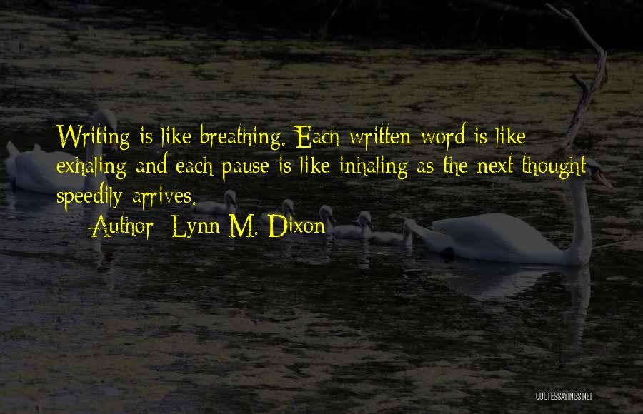 Bozell Bridle Quotes By Lynn M. Dixon