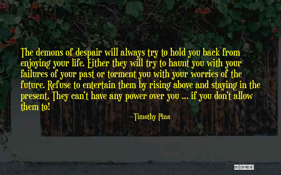 Bozian Quotes By Timothy Pina Bozian Quotes By Timothy Pina