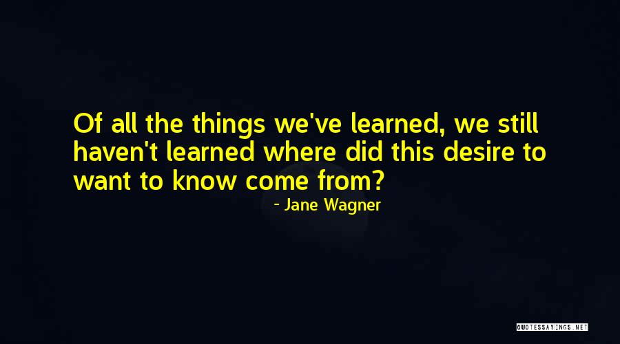 Bozica Bojovic Quotes By Jane Wagner Bozica Bojovic Quotes By Jane Wagner