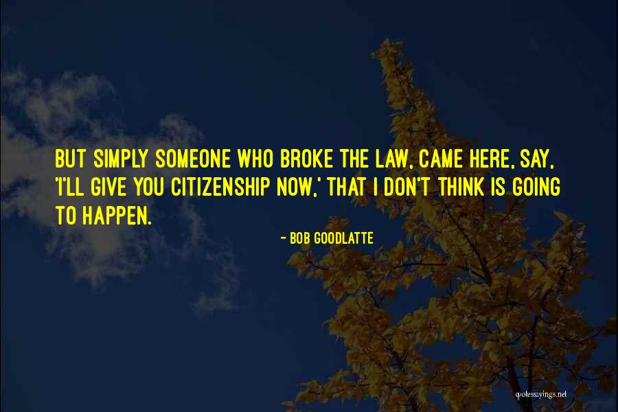 Bozkurt Resmi Quotes By Bob Goodlatte Bozkurt Resmi Quotes By Bob Goodlatte