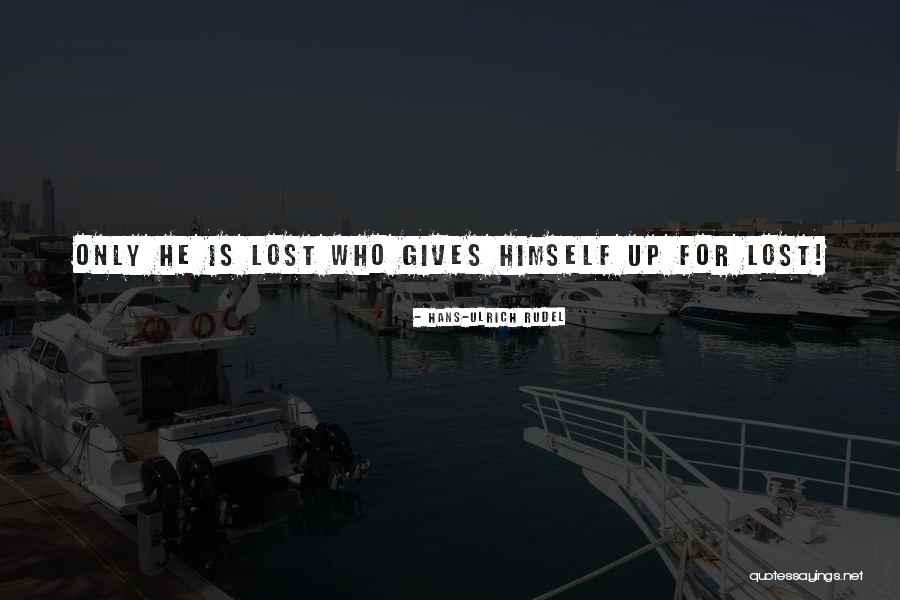 Bozkurt Resmi Quotes By Hans-Ulrich Rudel Bozkurt Resmi Quotes By Hans-Ulrich Rudel