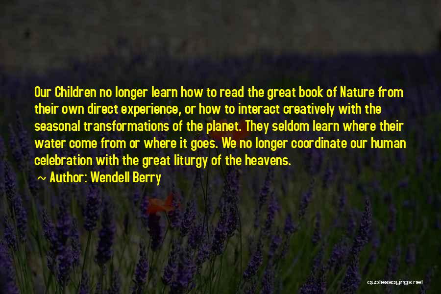 Bozo Clown Quotes By Wendell Berry