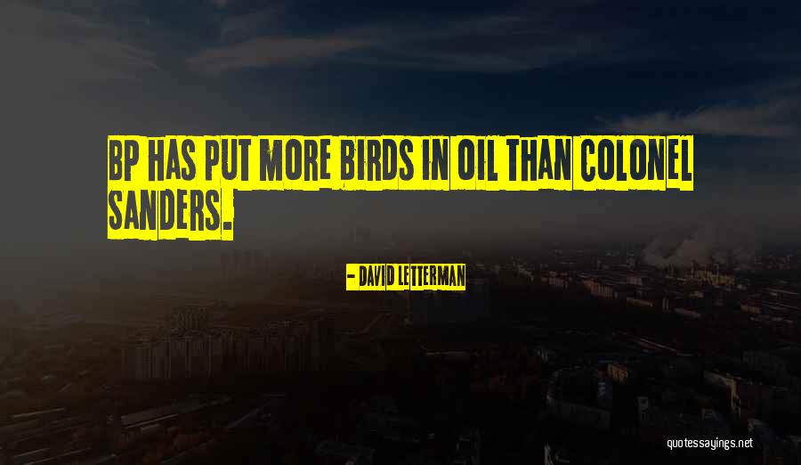 Bp Oil Spill Quotes By David Letterman