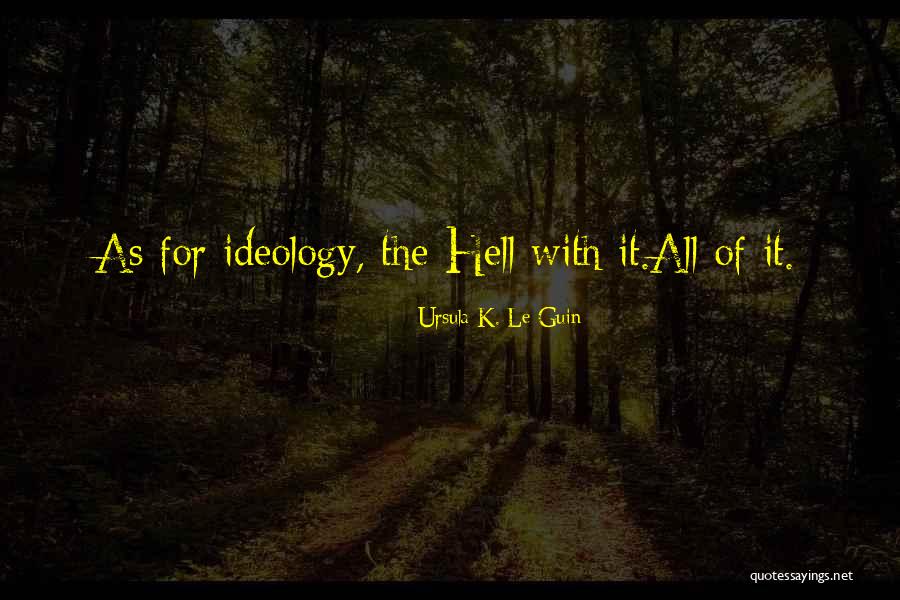 Br Le Quotes By Ursula K. Le Guin