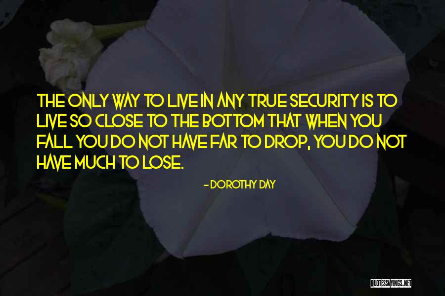 Br Llaffe Quotes By Dorothy Day Br Llaffe Quotes By Dorothy Day