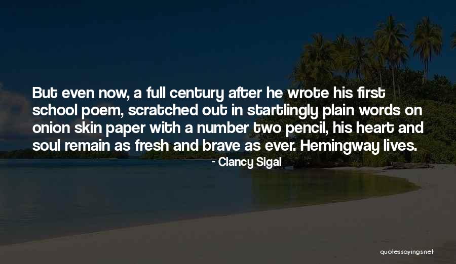 Br Mmerhoff Quotes By Clancy Sigal Br Mmerhoff Quotes By Clancy Sigal