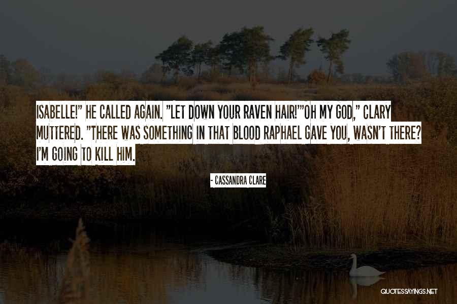 Br Quotes By Cassandra Clare