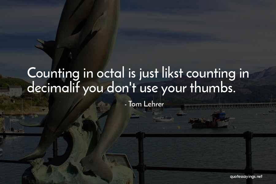 Br Quotes By Tom Lehrer Br Quotes By Tom Lehrer