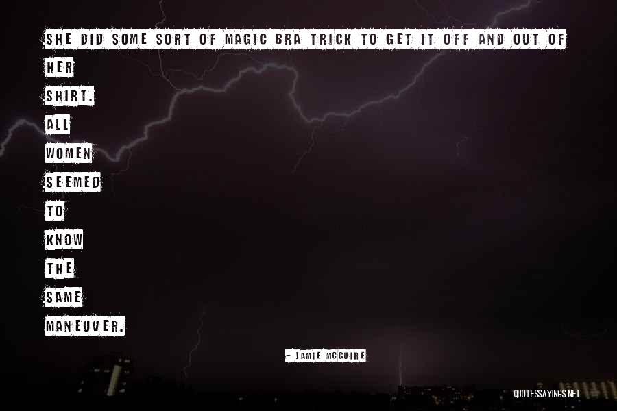 Bra Off Quotes By Jamie McGuire Bra Off Quotes By Jamie McGuire
