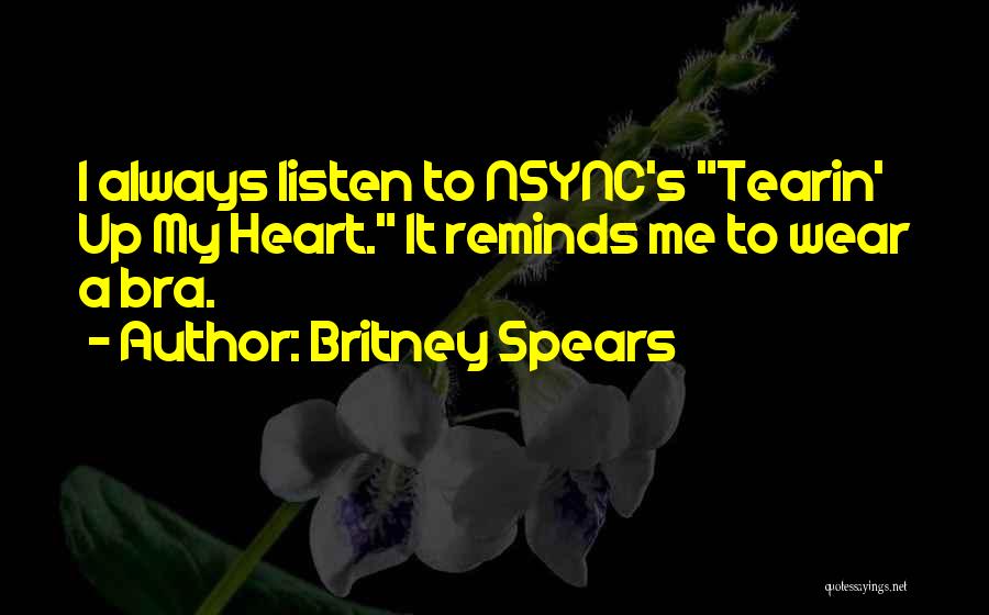 Bra Quotes By Britney Spears