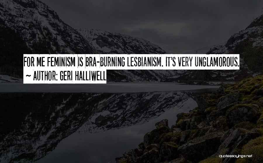 Bra Quotes By Geri Halliwell