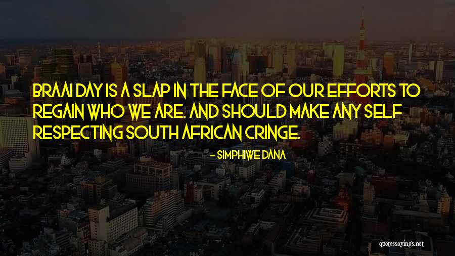 Braai Day Quotes By Simphiwe Dana